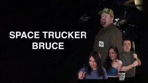 Space Trucker Bruce