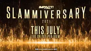 IMPACT Wrestling: Slammiversary 2021