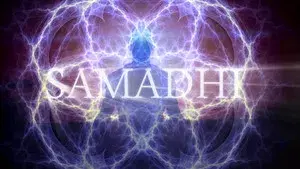 Samadhi Part 1: Maya, the Illusion of the Self