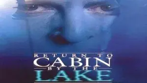 Return to Cabin by the Lake