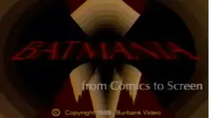 Batmania: From Comics to Screen