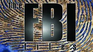 The FBI Files