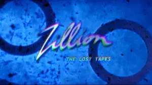Zillion, The Lost Tapes