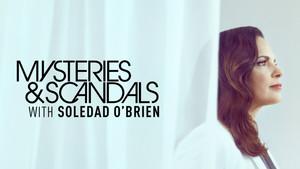 Mysteries & Scandals