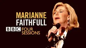 Marianne Faithfull - BBC 4 Sessions
