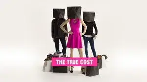 The True Cost