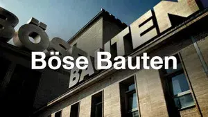 Böse Bauten