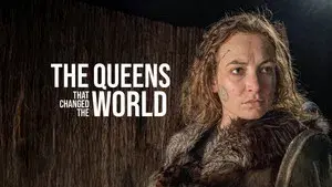 The Queens That Changed the World