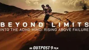 Beyond Limits: Into the ADHD Mind: Rising Above Failure