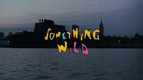 Something Wild